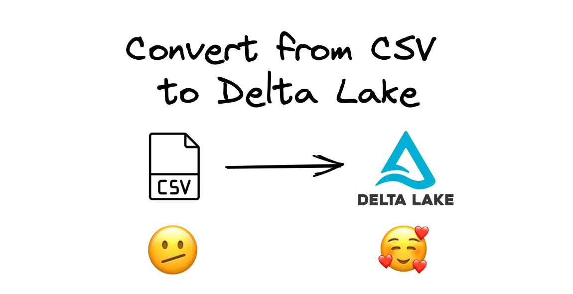 Thumbnail for How to Convert from CSV to Delta Lake